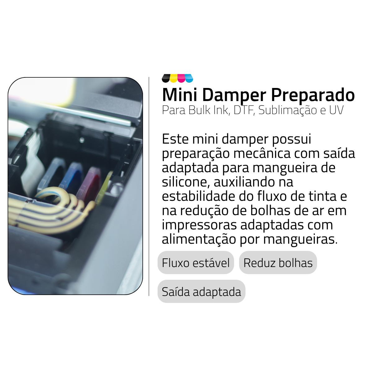 Minidamper Preparado para Impressoras Epson | Cabeças DX3, DX4 e DX5