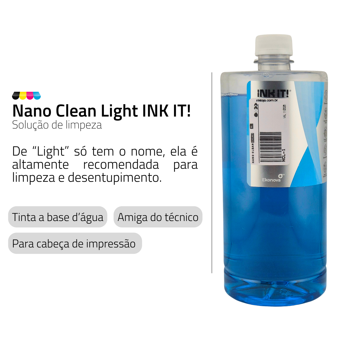 Solução de Limpeza Nano Clean Light INK IT! Para Cabeças de Impressão Micropiezo e Térmicas